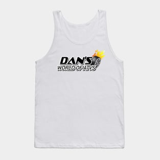 Dan's World Of ATVs Tank Top